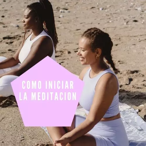 Como Iniciar La Meditacion