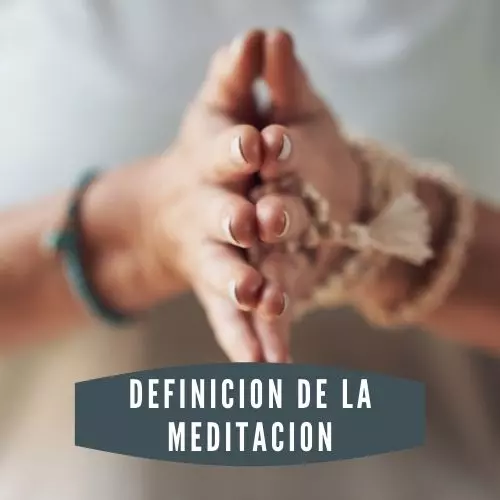 Definicion De La Meditacion
