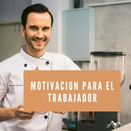 Motivacion Para El Trabajador [2023]